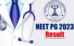 NEET PG Result 2023
