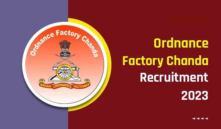 Ordnance Factory Chanda Apprentices Recruitment 2023