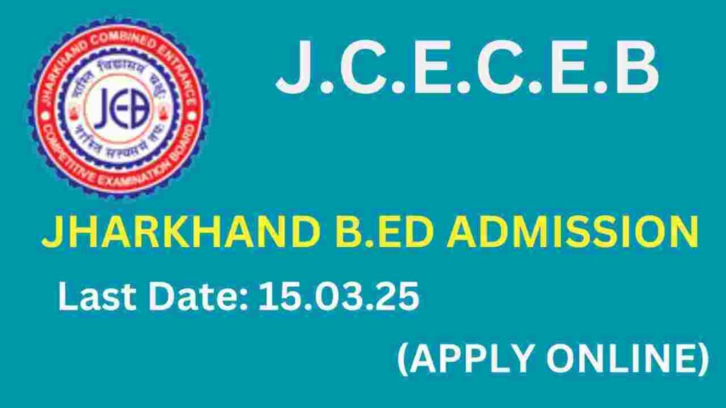 Jharkhand B.Ed Admission Form 2025