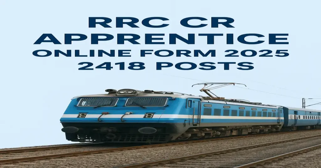 RRC Central Railway Apprentice 2025