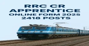 RRC Central Railway Apprentice 2025