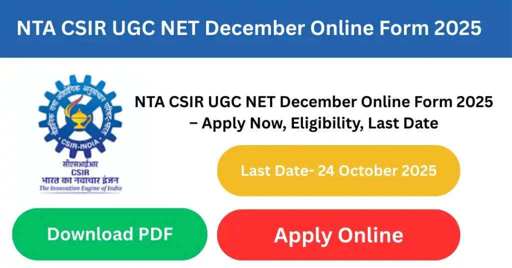 NTA CSIR UGC NET December Online Form 2025