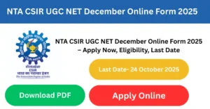 NTA CSIR UGC NET December Online Form 2025