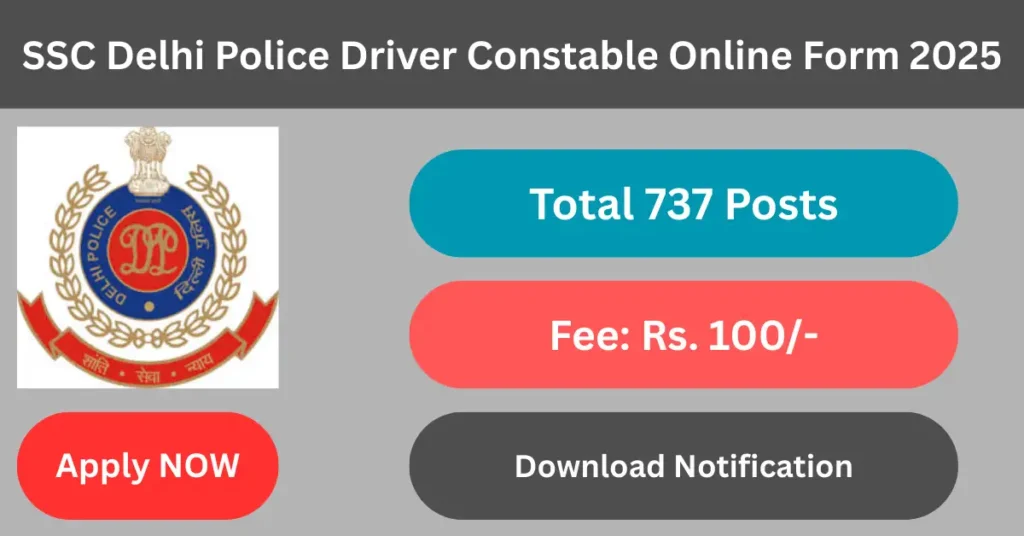 SSC Delhi Police Constable Driver Online Form 2025