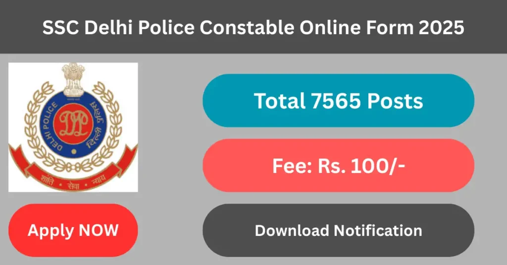 SSC Delhi Police Constable Online Form 2025