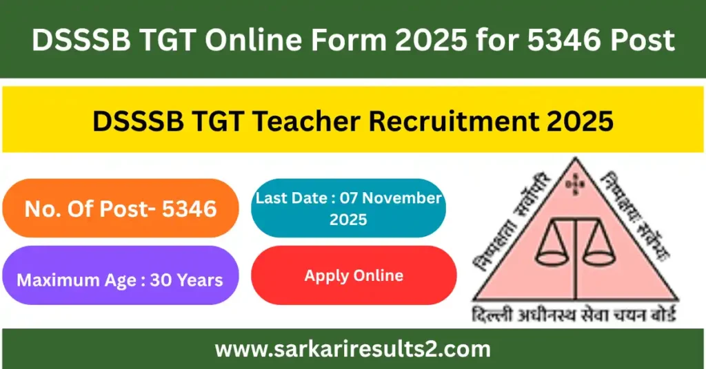 DSSSB TGT Online Form 2025